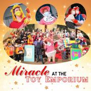 2021 Christmas Show       "Miracle at the Toy Emporium" 